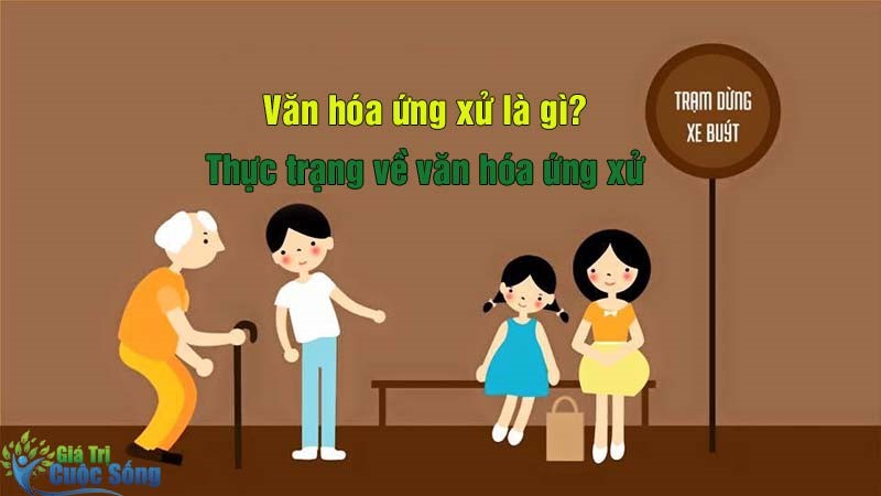 Văn hóa ứng xử là gì