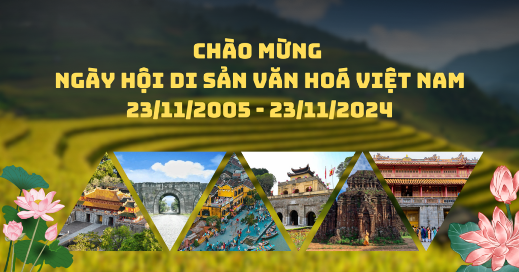 Bức ảnh chào mừng ngày hội di sản văn hoá Việt Nam năm 2024 có hình 5 di sản văn hoá vật thể và những bông sen hồng.